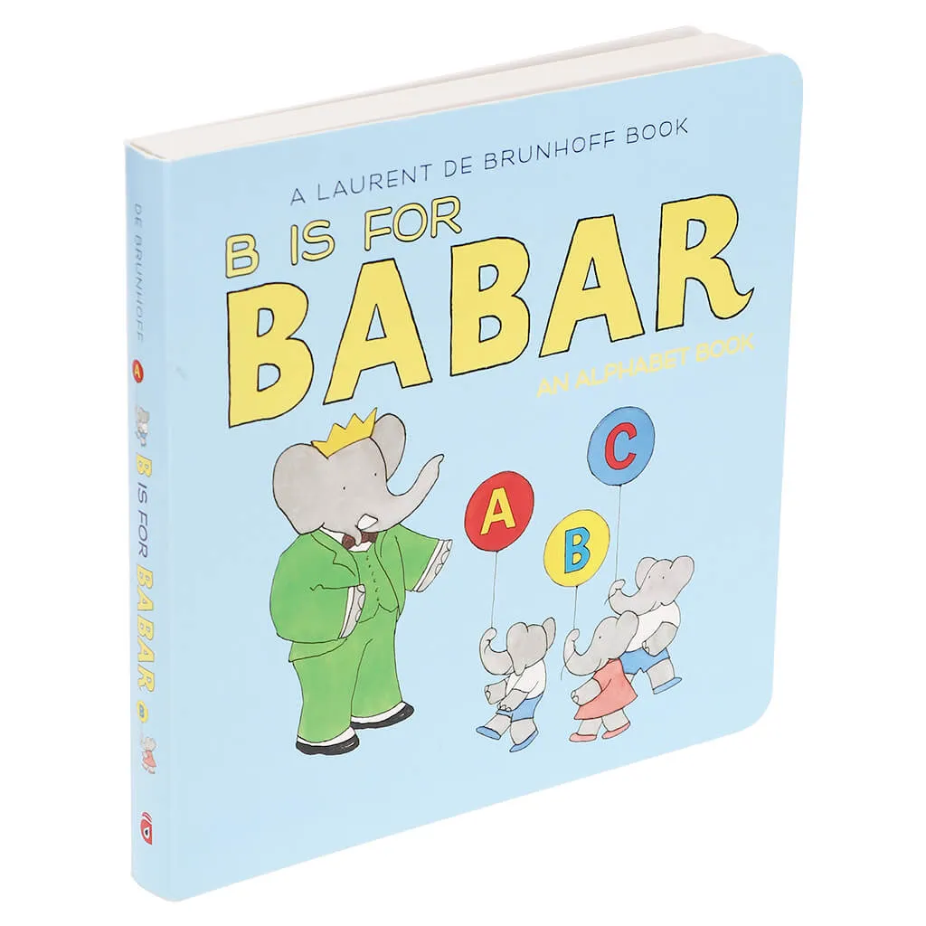 B is For Babar An Alphabet Book