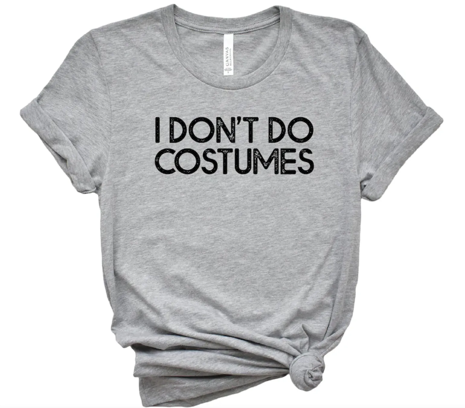 I Don't Do Costumes Halloween Tee Shirt